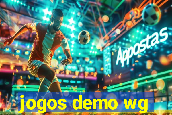 jogos demo wg